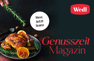 Genusszeit Magazin – Wedl